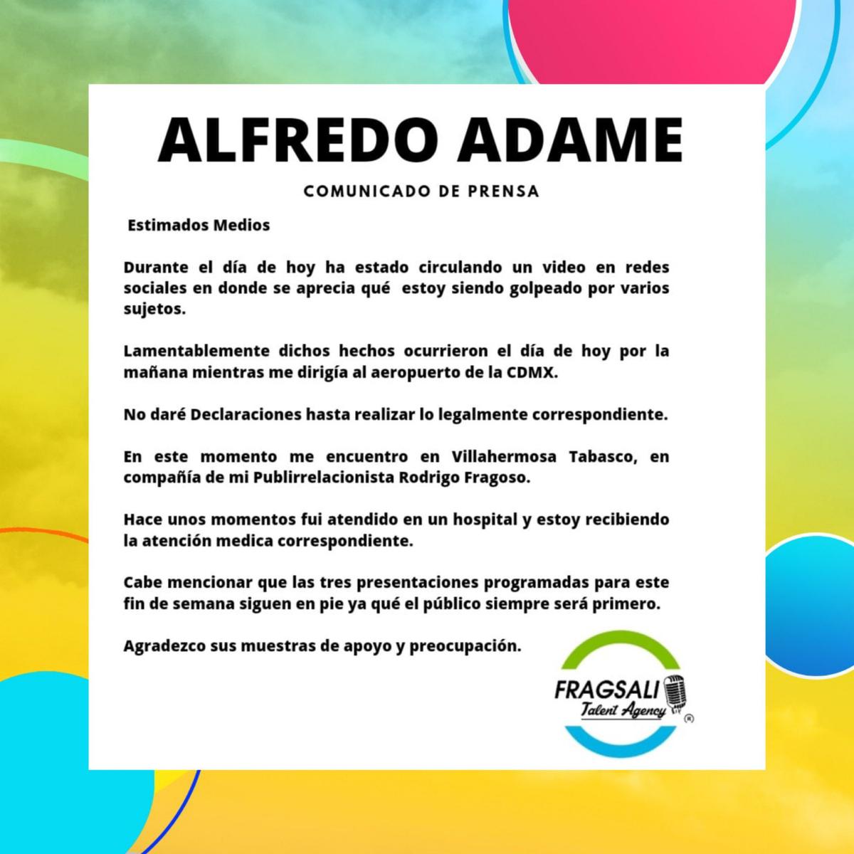  | Alfredo Adame compartió un comunicado para explicar lo sucedido.