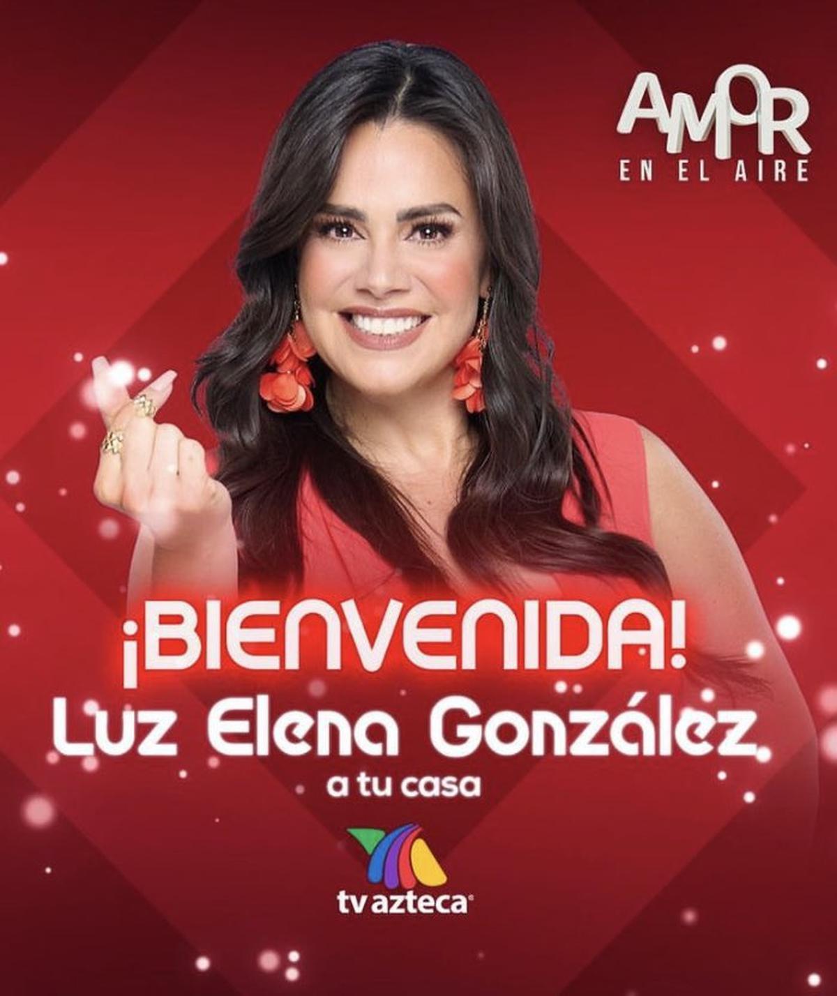  | Luz Elena González será la nueva conductora de TV Azteca